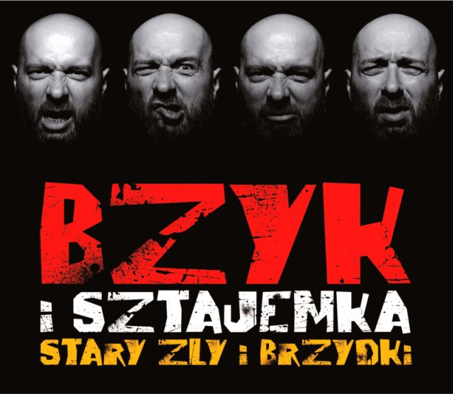Bzyk i Sztajemka - okładka płyty Stary zły i brzydki