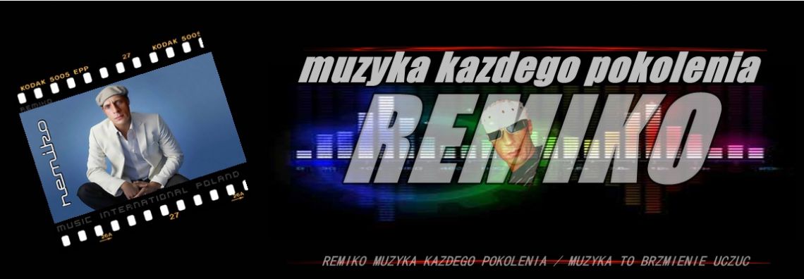 Remiko Muzyka Każdego Pokolenia
