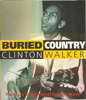 Buried Country: The Story of Aboriginal Country Music