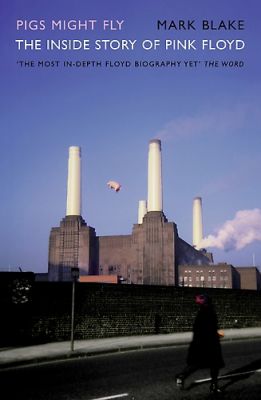 Comfortably Numb: The Inside Story of Pink Floyd