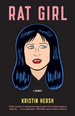 Rat Girl: A Memoir