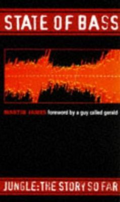 State of Bass: Jungle: The Story so Far