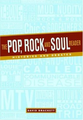 The Pop, Rock, and Soul Reader: Histories and Debates