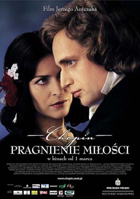 Chopin. Pragnienie miłości