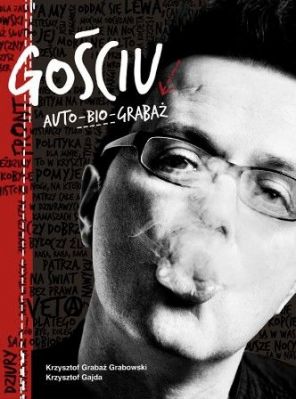 Gościu. Auto Bio Grabaż