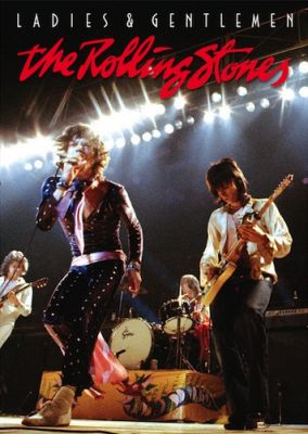 Ladies and Gentlemen: The Rolling Stones