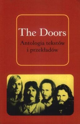 The Doors. Antologia tekstów i przekładów