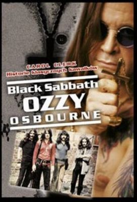 Black Sabbath. Ozzy Osbourne: Historie klasycznych kawałków