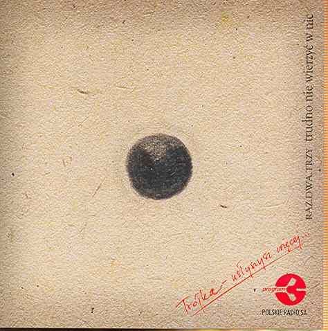 Trudno Nie Wierzyć W Nic