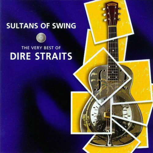 Sultans Of Swing: The Best Of Dire Straits