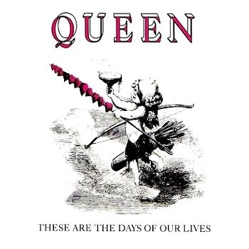 These Are The Days Of Our Lives