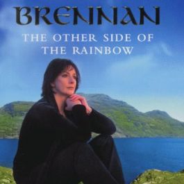 The Other Side of the Rainbow - the Autobiography of the Voice of Clannad