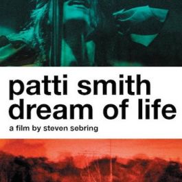 Patti Smith: Sen życia