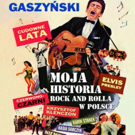 Cudowne Lata. Moja historia rock and rolla w Polsce