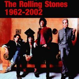 The Rolling Stones 1962-2002. Satysfakcja