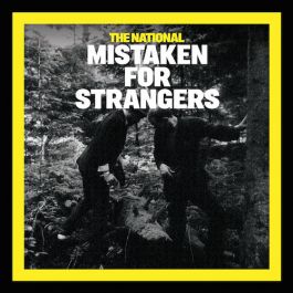 Mistaken For Strangers